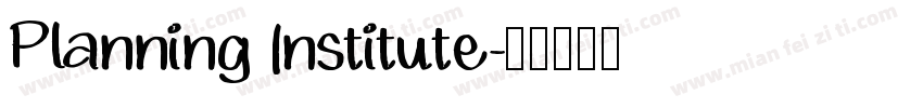 Planning Institute字体转换